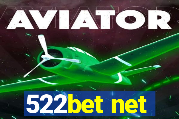 522bet net