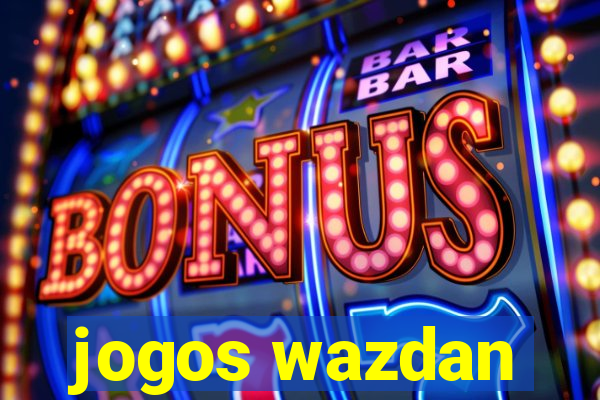 jogos wazdan