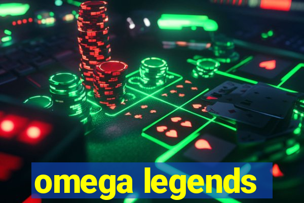 omega legends