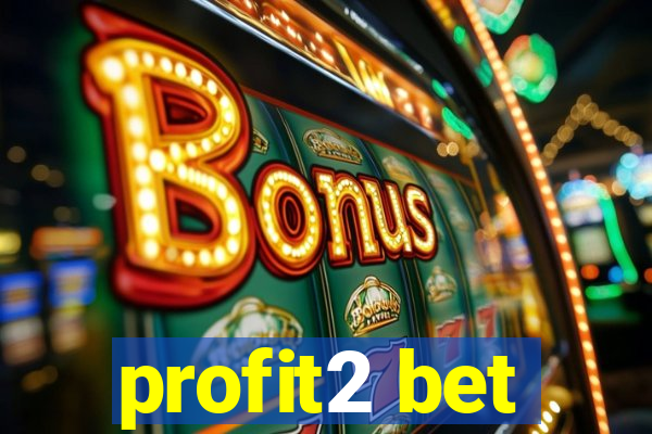 profit2 bet