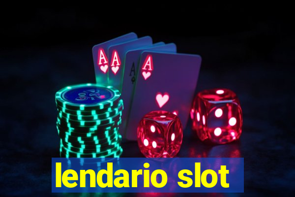 lendario slot