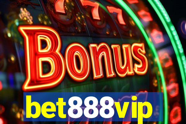 bet888vip