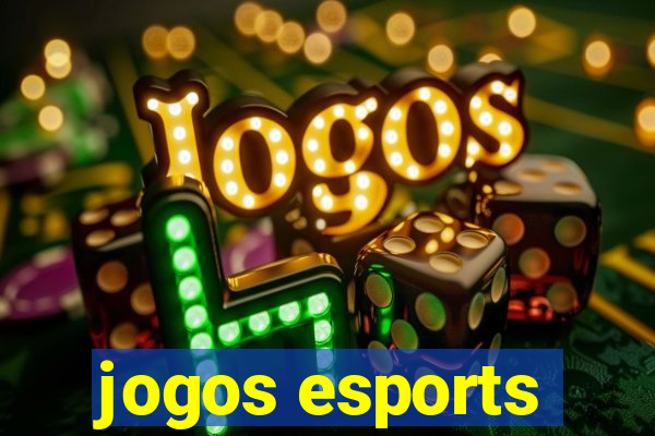 jogos esports