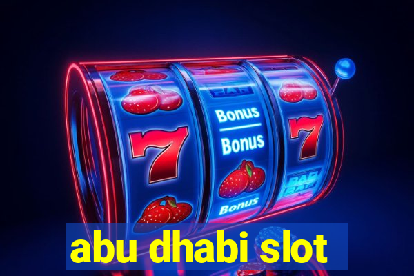 abu dhabi slot