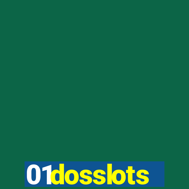 01dosslots