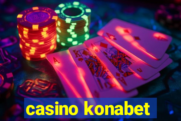 casino konabet