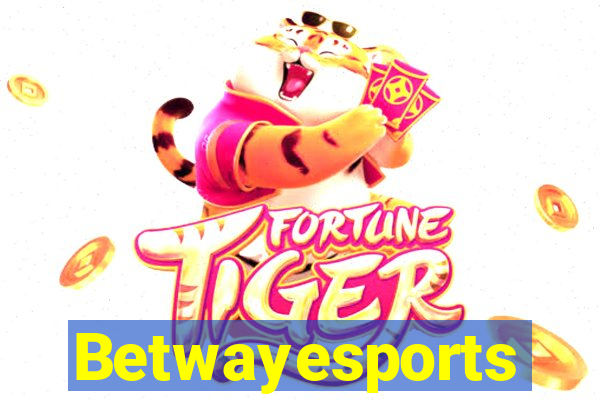 Betwayesports