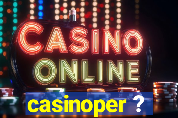 casinoper ?