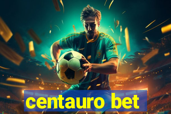 centauro bet