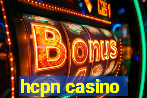 hcpn casino