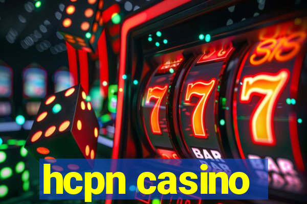 hcpn casino