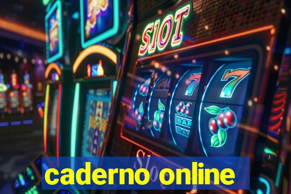 caderno online