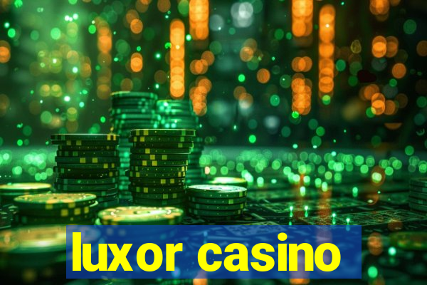 luxor casino