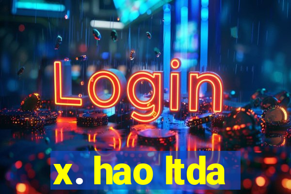 x. hao ltda