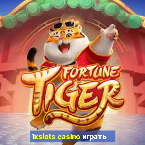 1xslots casino играть