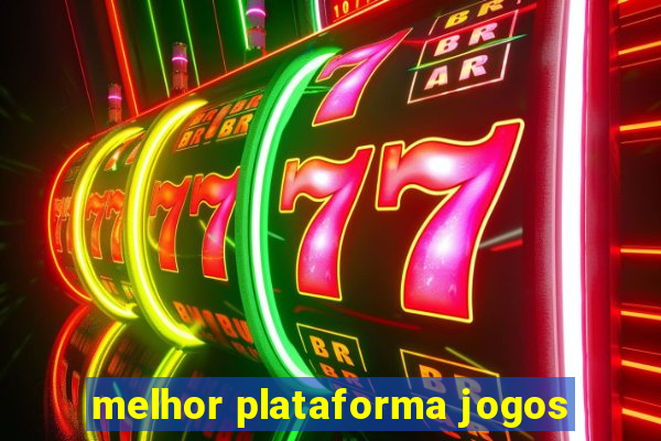 melhor plataforma jogos