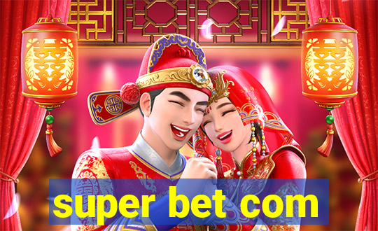 super bet com