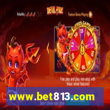 www.bet813.com