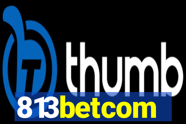 813betcom