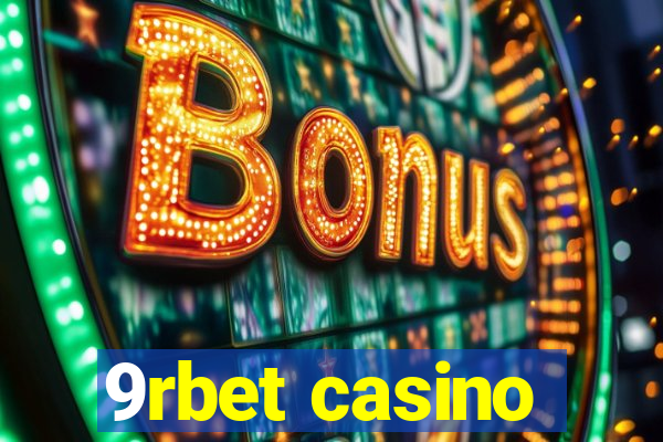 9rbet casino