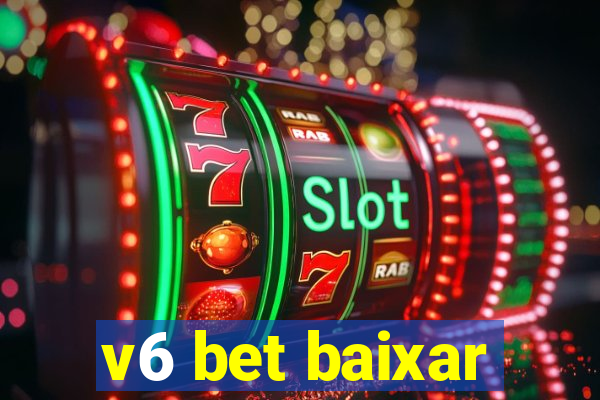 v6 bet baixar