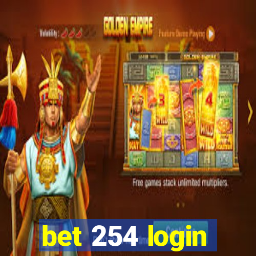 bet 254 login