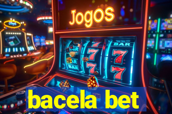 bacela bet