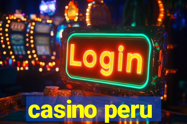 casino peru