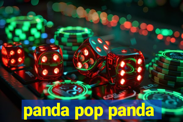 panda pop panda