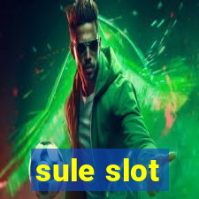 sule slot