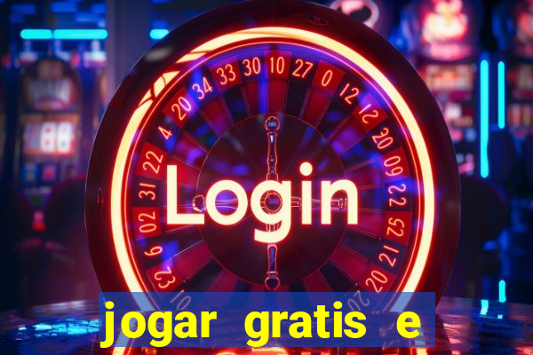 jogar gratis e ganhar dinheiro