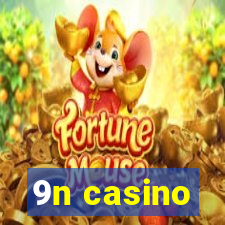 9n casino