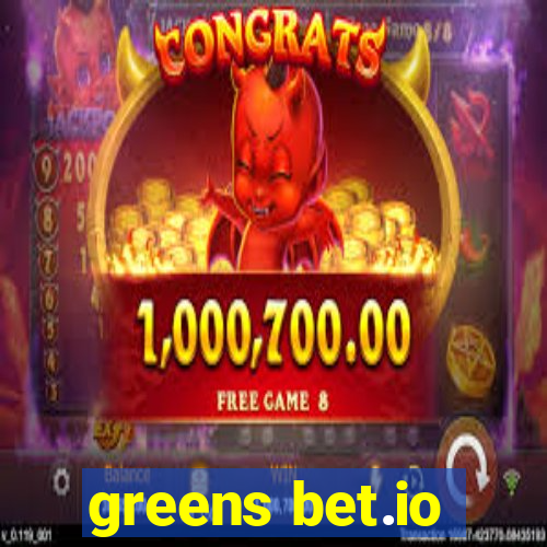 greens bet.io