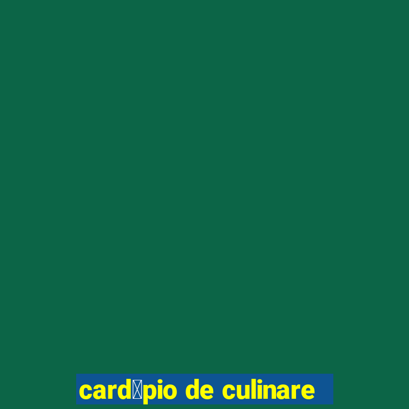 card谩pio de culinare