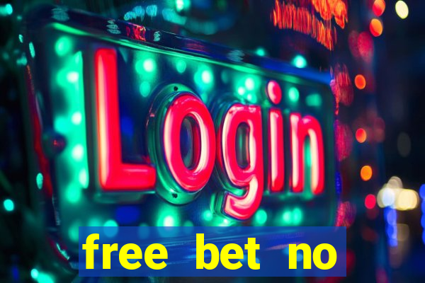 free bet no deposit bingo