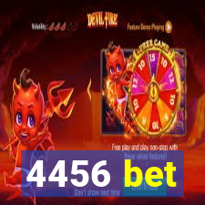 4456 bet