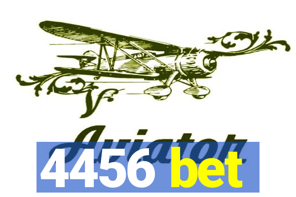 4456 bet