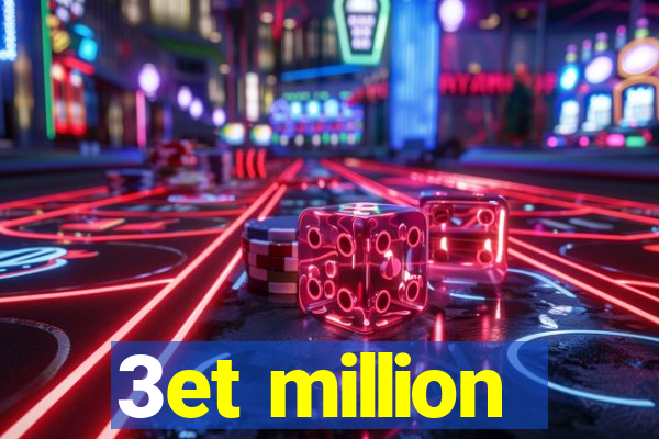 3et million