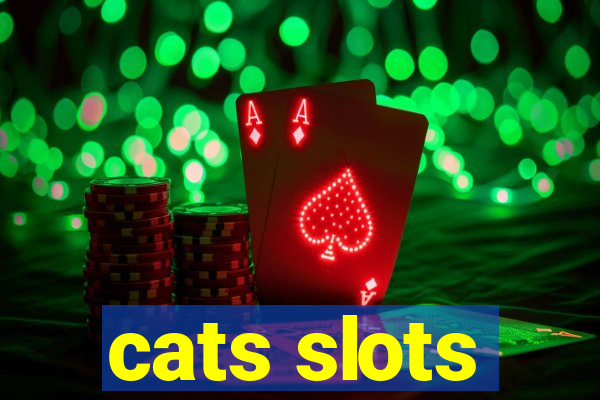 cats slots