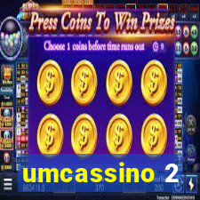 umcassino 2