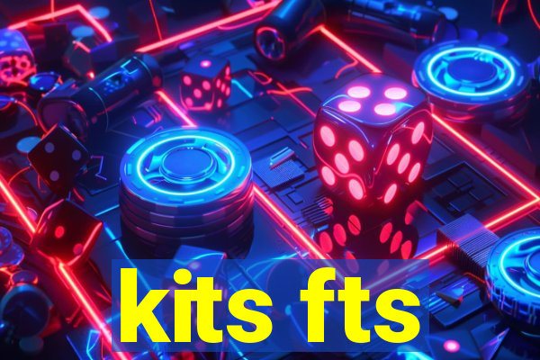 kits fts