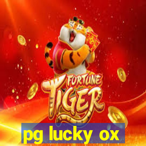 pg lucky ox