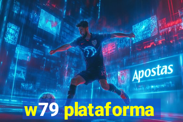 w79 plataforma