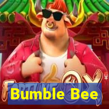 Bumble Bee