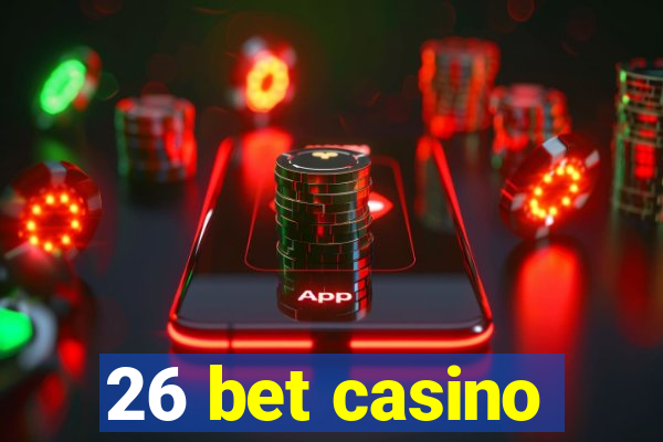 26 bet casino