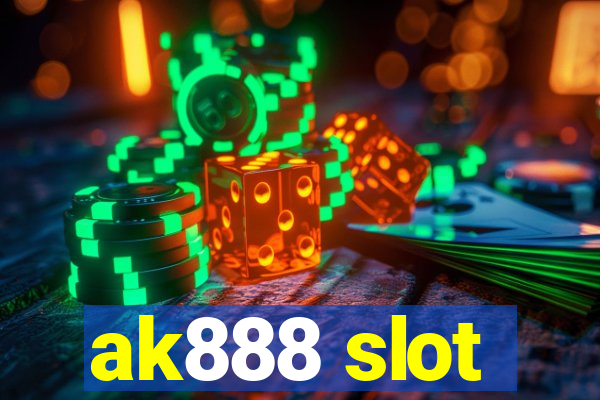 ak888 slot