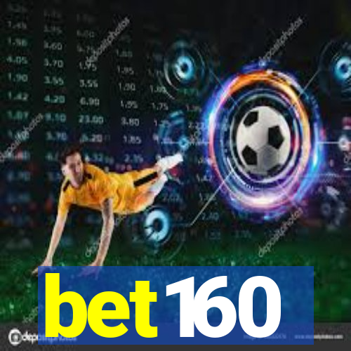 bet160