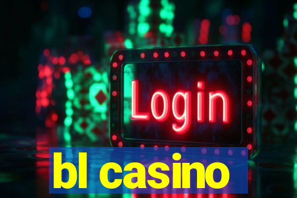 bl casino