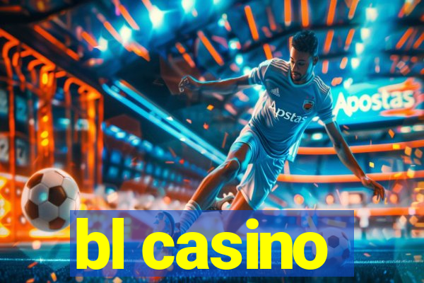 bl casino