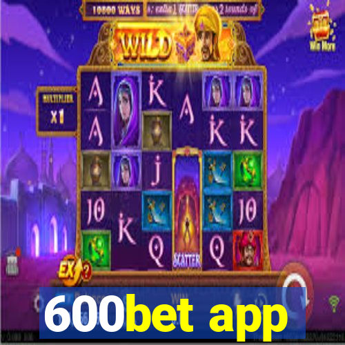 600bet app